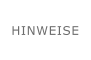 HINWEISE